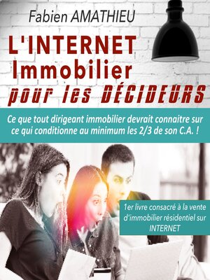 cover image of L'Internet immobilier pour les décideurs